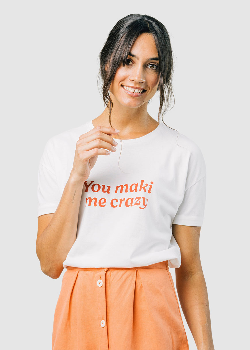 You maki me crazy You maki me crazy